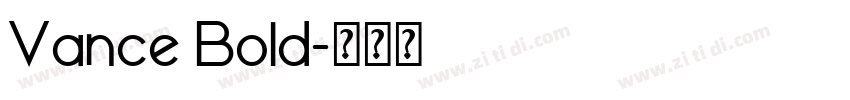 Vance Bold字体转换